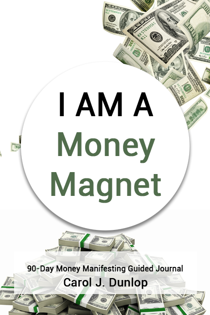 I am a money magnet