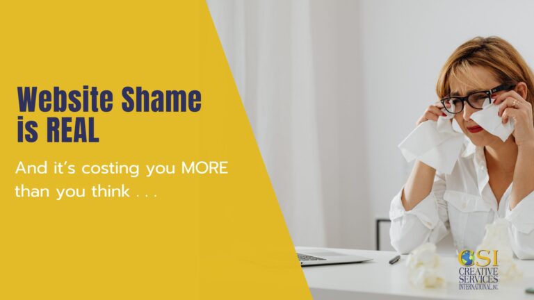 Website Shame is Real. and its costing you MORE than you think