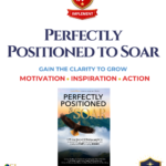 Perfectly Positioned to SOAR
