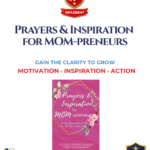 Prayers & Inspiration for MOM-Preneurs